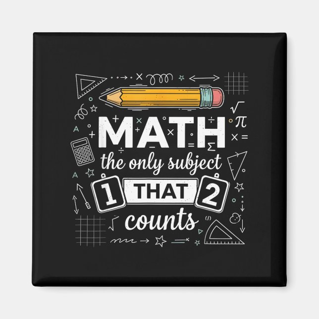 Íman Matemática O Único Assunto Que Conta Piada Matemát (Frente)