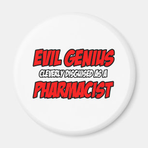 Íman Mau Genius... Farmacêutico