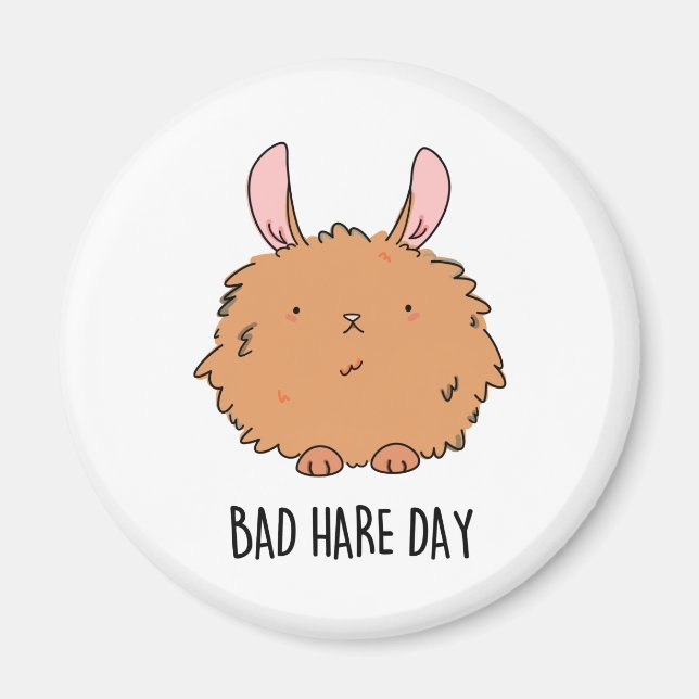 Íman Mau Hare Day Engraçado Coelho Pun (Frente)