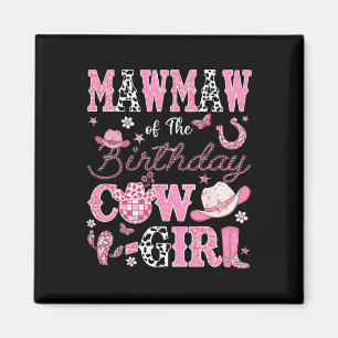 Íman Mawmaw Da Garota De Aniversário Western Rodeo Mawm