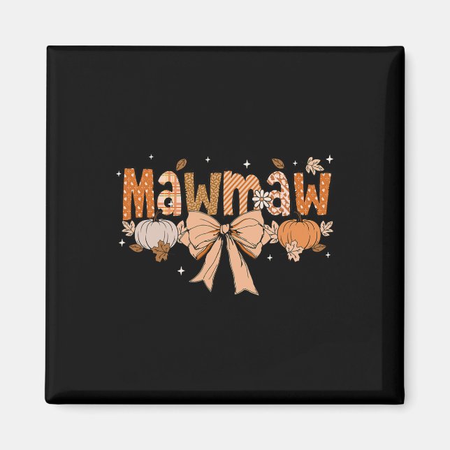 Íman Mawmaw Pumpkin Fall Coquette Arco de Ação de Graça (Frente)