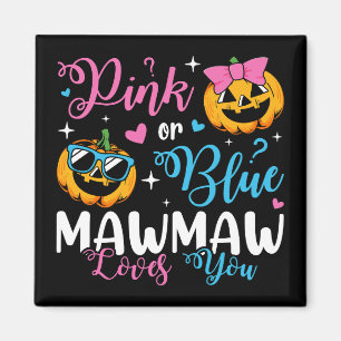 Íman Mawmaw Rosa Ou Azul Te Ama Pumpkin Baby Square