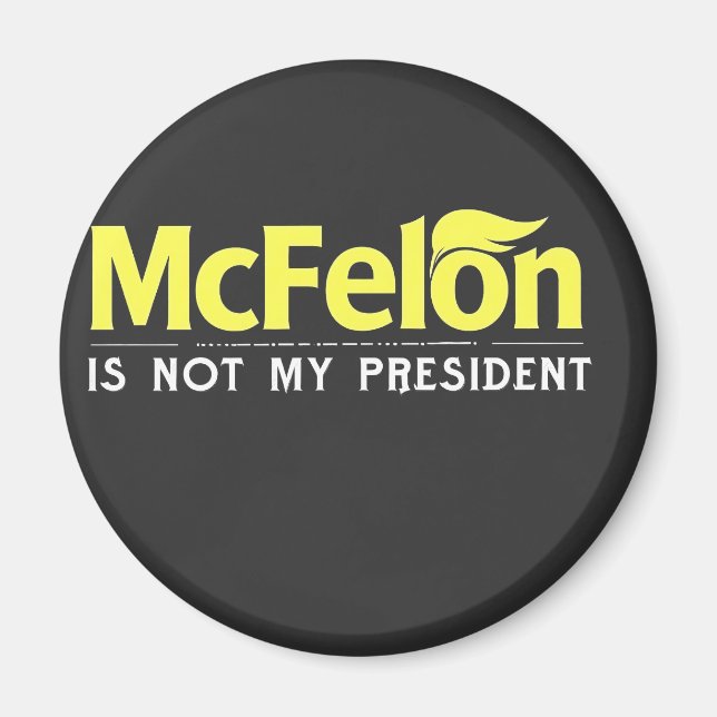 Íman McFelon Não É Meu Presidente (Frente)
