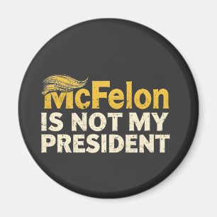 Íman McFelon Não É Meu Presidente Trump Patriótico