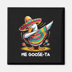 Íman Me Goose Ta Cinco De Mayo Encantado Espanhol