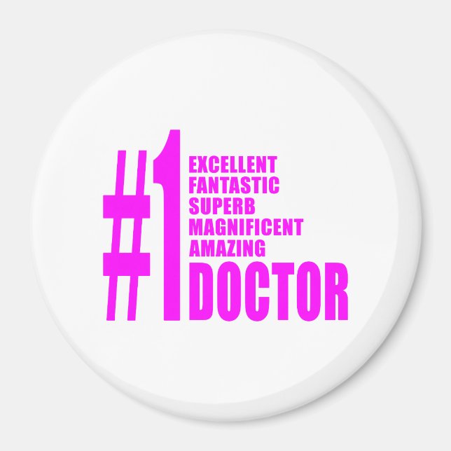 Íman Médicos Modernos Rosa: Médico Número Um (Frente)