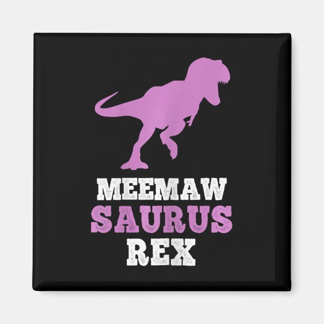 Íman Meemaw-saurus Rex Dino Dinosaur Meemawsaurus Funny (Frente)
