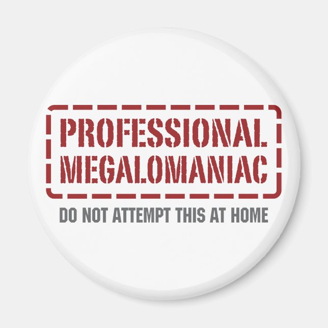 Íman Megalomaníaco profissional (Frente)