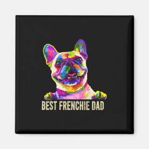 Íman Melhor Arte Frenchie Pai Bulldog Francês Pai de Ca