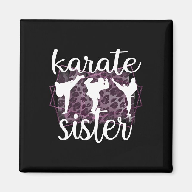 Íman Melhor Irmã Karate Orgulhosa Karate Sis (Frente)