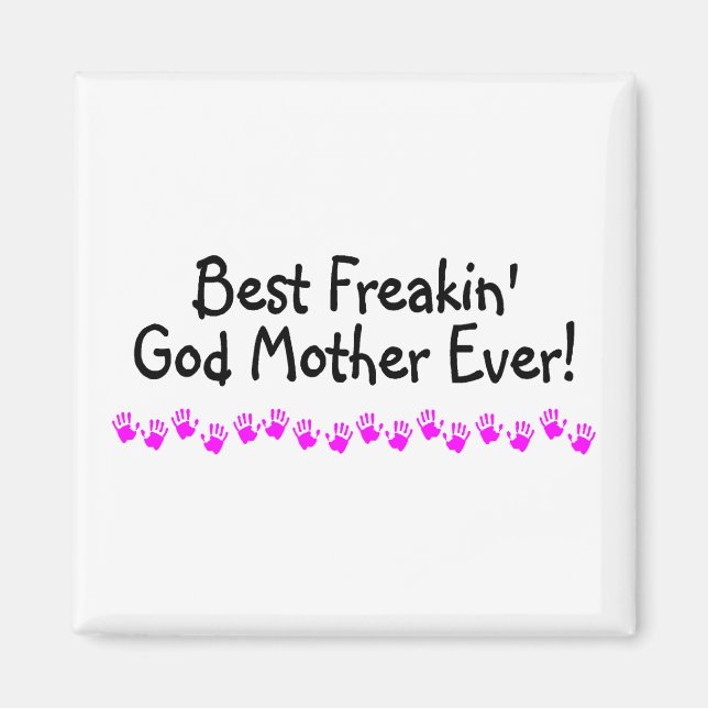 Íman Melhor Mãe de Deus do Freakin (Frente)