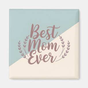 Íman Melhor Mãe de Sempre - Elegante Mint e Cream Desig