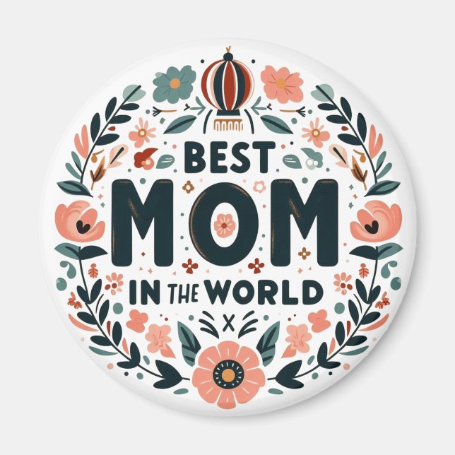 Íman Melhor Mãe do Mundo - Coroa Floral (Frente)