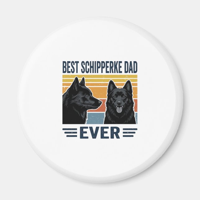 Íman Melhor Pai Schipperke de Todos os Tempos Design Ve (Frente)