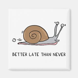 Íman Melhor tarde do que nunca