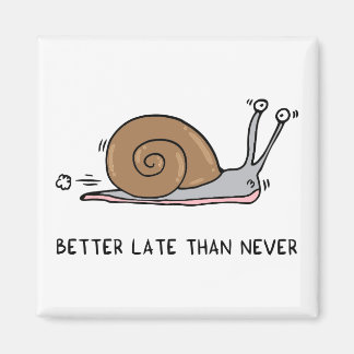 Íman Melhor tarde do que nunca