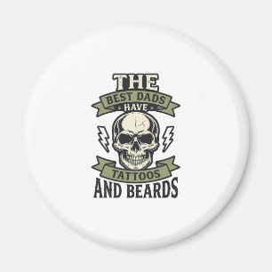 Íman Melhores Pais Têm Tatuagens e Barbas Camisa Caveir