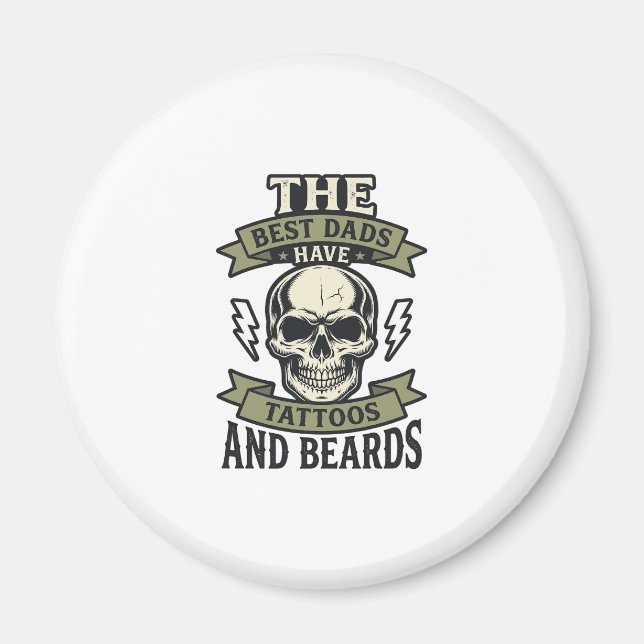 Íman Melhores Pais Têm Tatuagens e Barbas Camisa Caveir (Frente)