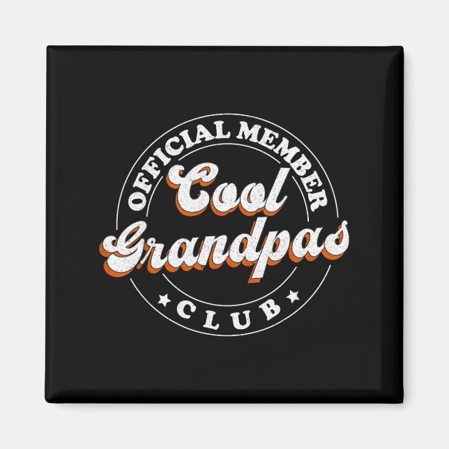 Íman Member Cool Grandpas Club For New Grandfather  (Frente)