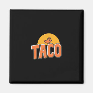 Íman Meme de Frango Engraçado Taco da Moda Trump Sempre