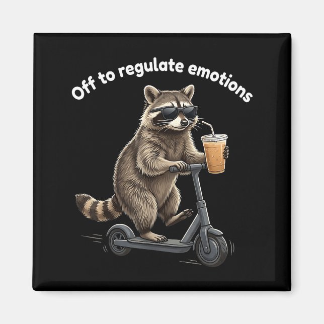 Íman Meme de guaxinim engraçado para regular emoções me (Frente)