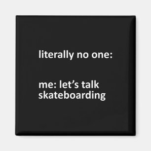Íman Meme de skate literalmente ninguém eu vamos falar