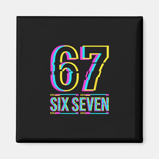 Íman Meme do Gen Alpha Six Seven 6 7 (Frente)