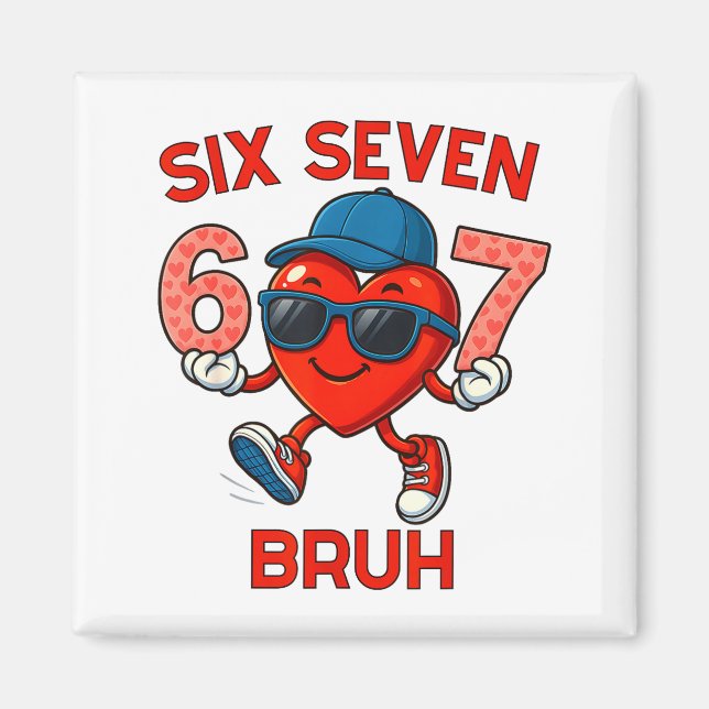 Íman Meme Funny 67 Six Seven Bruh Heart Valentines Men  (Frente)