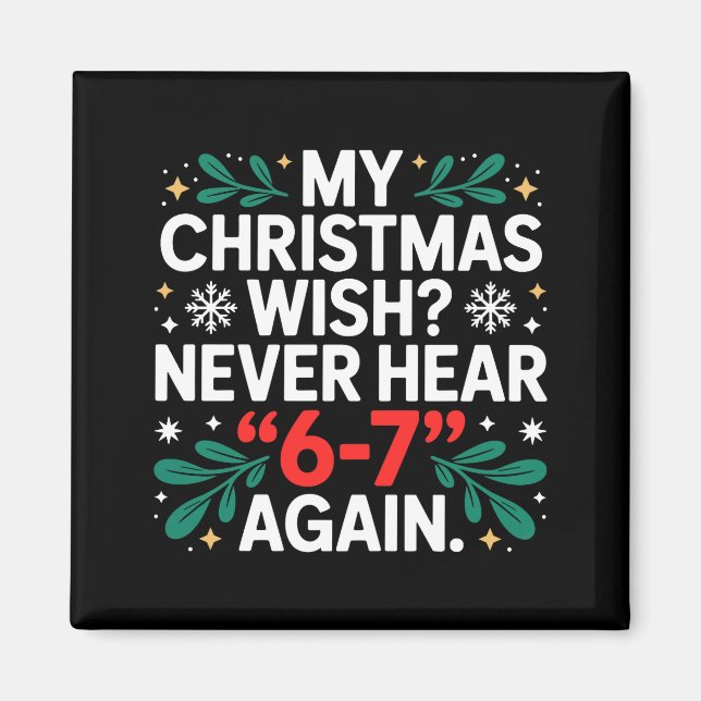 Íman Meme Matemática 67 Divertido Seis Sete Natal Aluno (Frente)