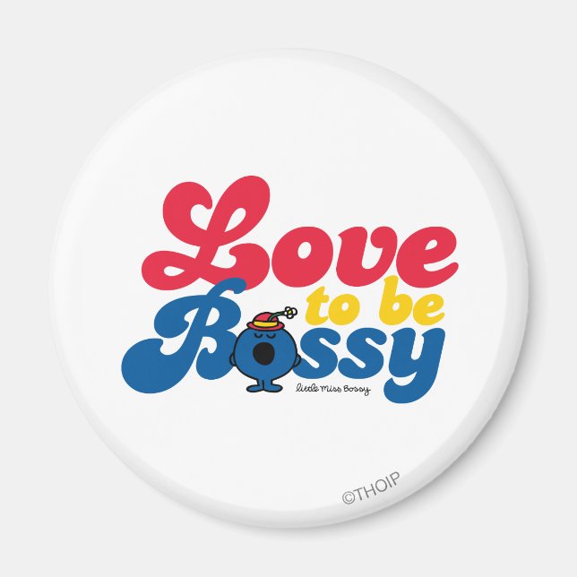 Íman Menina Bossy | Amor A Ser Bossy (Frente)