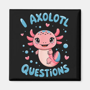 Íman Menina Eu Perguntas Axolote Engraçadas Camisetas G