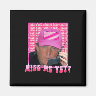 Íman Menina Rosa Mim Ainda Engraçada Trump 2024 Shirt G
