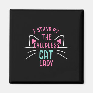 Íman Meninas de Gato Infantis Senhoras I Stand