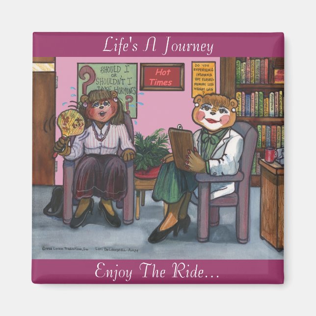 Íman Menopause Magnet com mensagem (Frente)