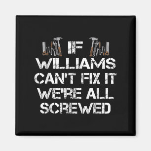Íman Mens Funny Handyman Citação Personalizada Williams