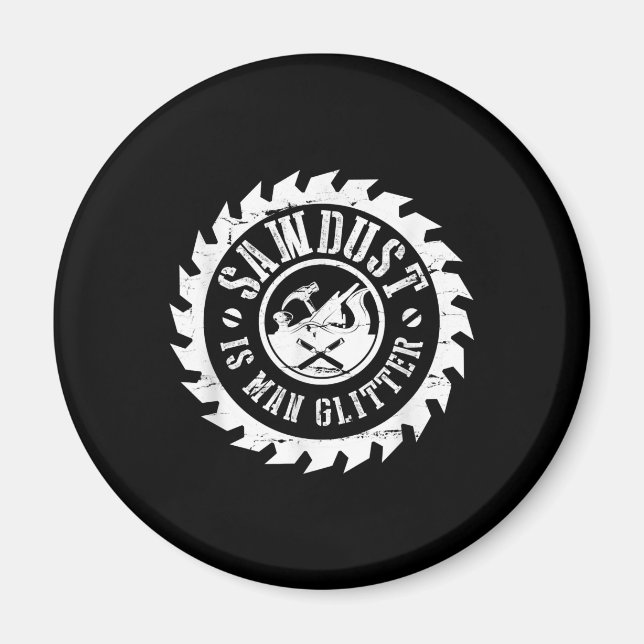 Íman Mens Sawdust É Um Carpinteiro De Madeira Que Funci (Frente)