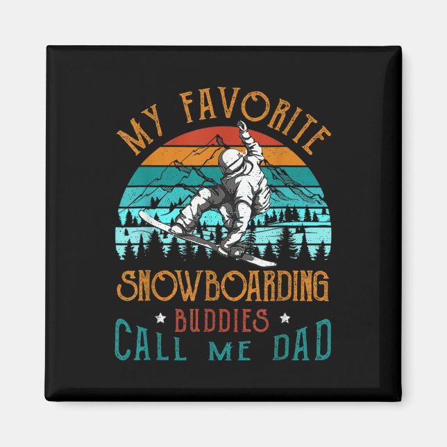 Íman Mens Snowboard My Favorite Snowboard Buddies Ca (Frente)