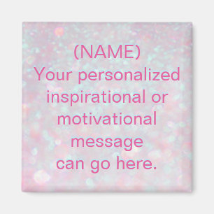 Íman Mensagem Motivacional Personalizada