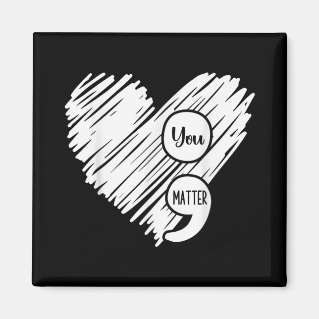 Íman Mental Health Awareness Week Semicolon Suicide Pre (Frente)