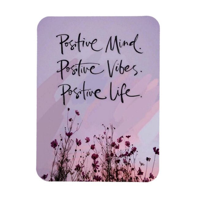 Íman Mente Positiva, Vibrações Positivas, Vida Positiva (Vertical)