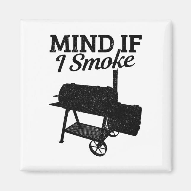 Íman Mente Se Fumar Churrasco Grelha Fumando Carne Engr (Frente)