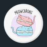 Íman Meowcarons Funny Macaron Pun<br><div class="desc">Meowcarons Engraçado Macaron Pun apresenta dois macarões bonitos com gatinho,  orelhas e caudas...  ou são dois gatinhos bonitos com a forma de macarões? Bonito presente para família e amigos que amam macarões,  trocadilhos de gatinhos.</div>