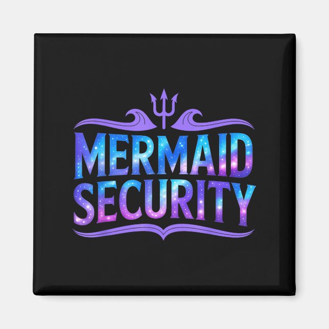 Íman Mermaid Security Funny Dad Father Daughter Birthda (Frente)