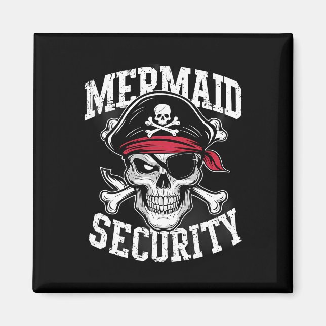 Íman Mermaid Security Pirate Pai Irmão Halloween (Frente)