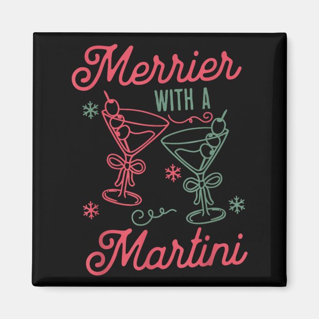 Íman Merrier With A Martini Christmas Tail Xmas Martini (Frente)