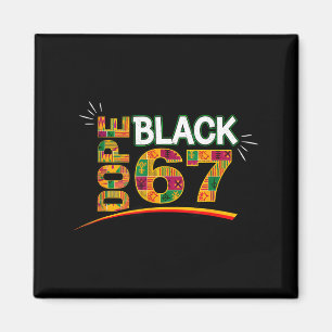 Íman Mês da História Negra 67 Preto Six Seven Meme _1