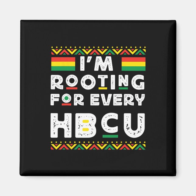 Íman Mês da História Negra da Hbcu Eu Estou Torcendo Po (Frente)