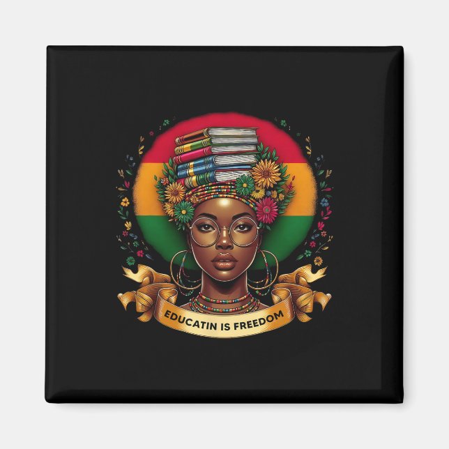 Íman Mês da História Negra Educação É Liberdade Excelên (Frente)