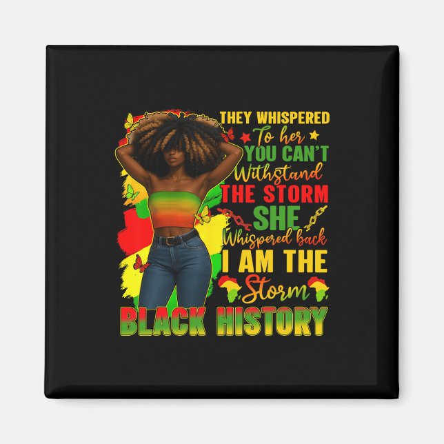 Íman Mês da História Negra Eu Sou A Tempestade Afro Rai (Frente)