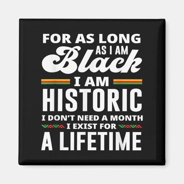 Íman Mês da História Negra Eu Sou Histórico  (Frente)